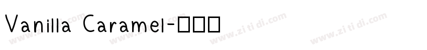 Vanilla Caramel字体转换